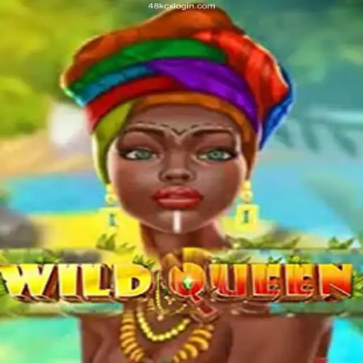 Discover the Exciting World of WildQueen at 48KCX.com